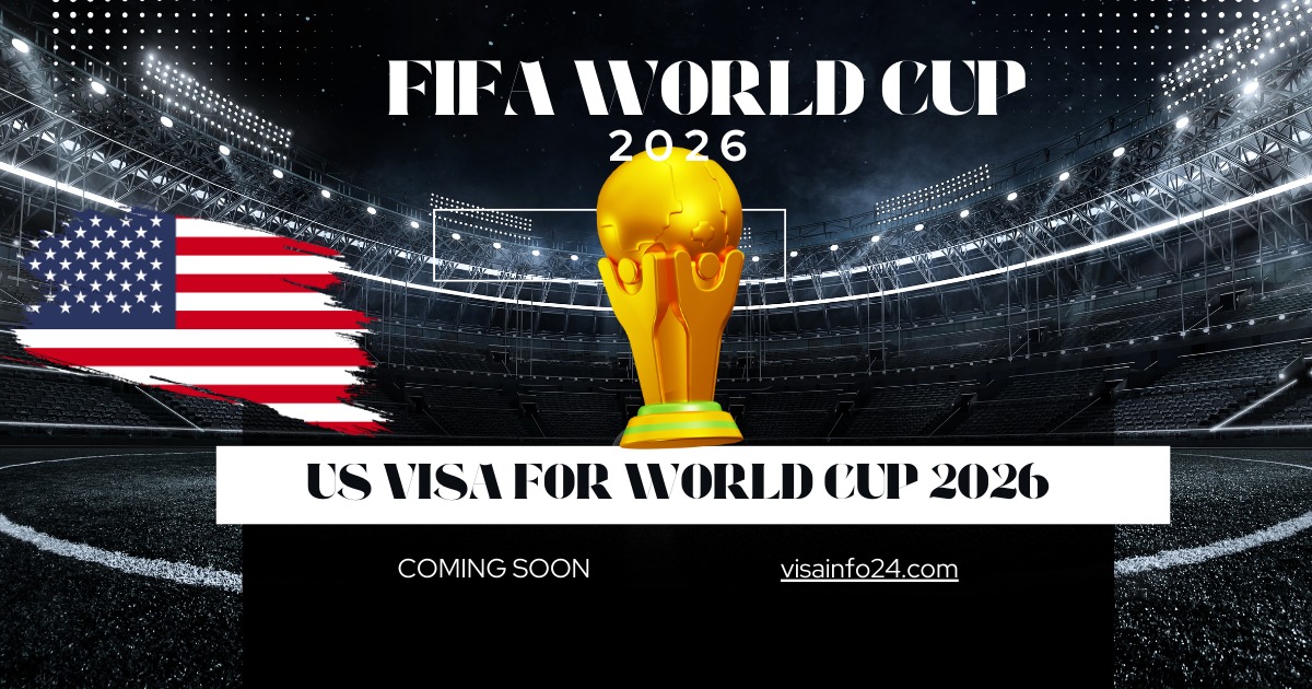 Read more about the article US Visa for World Cup 2026, Every Thing You Should Know