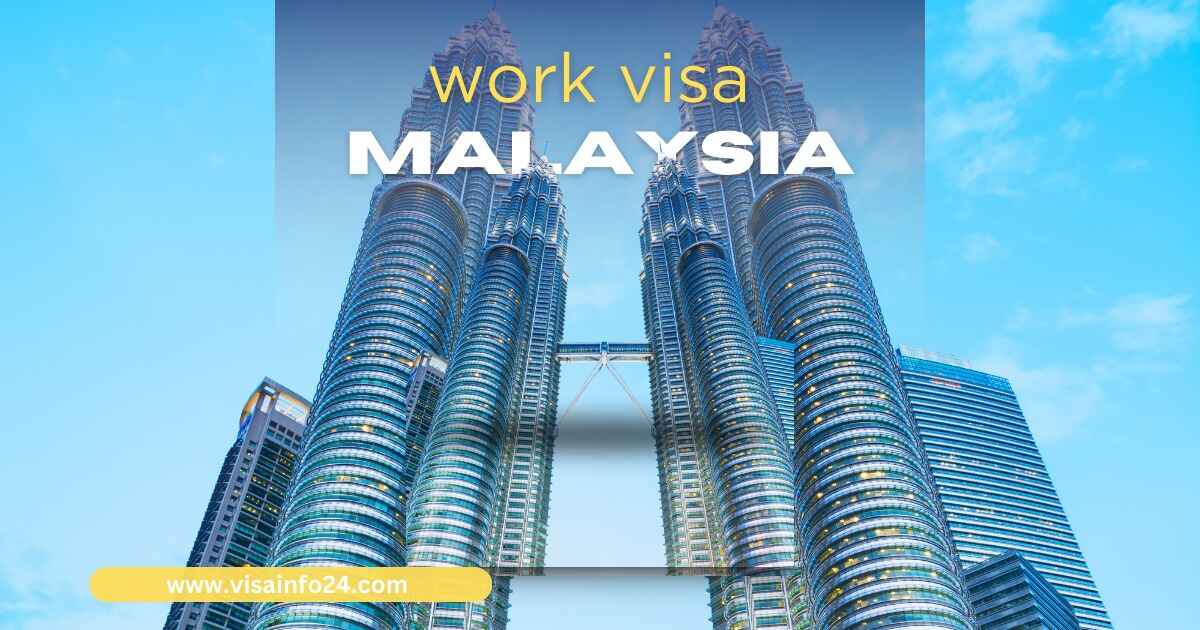 You are currently viewing Work Visa Malaysia: “Quick Approval Guaranteed!”