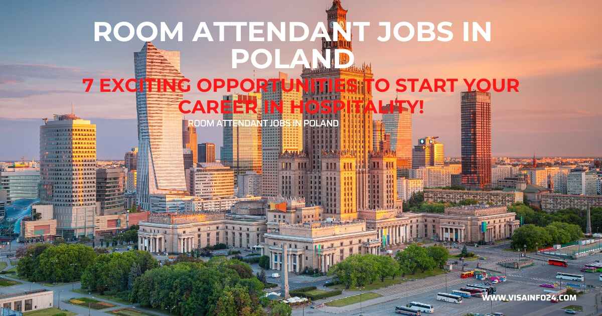 Read more about the article Room Attendant Jobs in Poland Room For Success